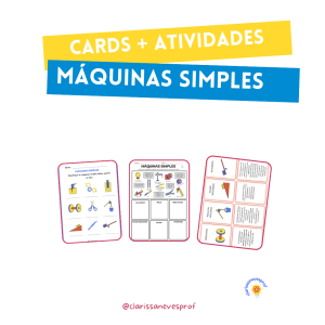 Cards + atividades: Máquinas simples