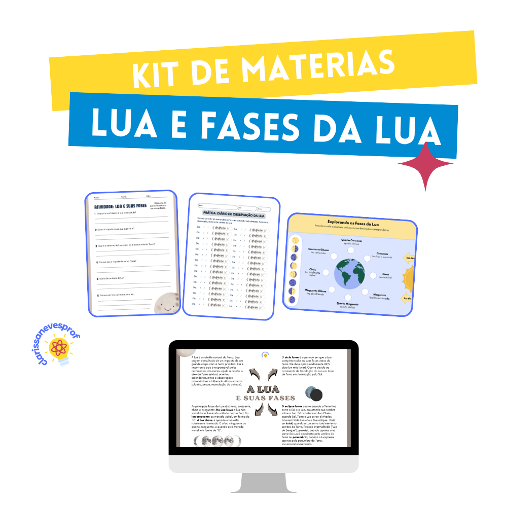 Materiais: Lua e fases da lua